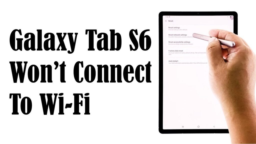 Why Won'T My Tablet Connect To Wifi